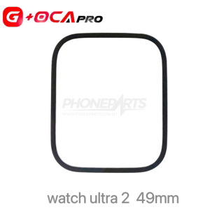 G + Oca Pro glass + HQ oca for Apple Watch Ultra 2 49mm