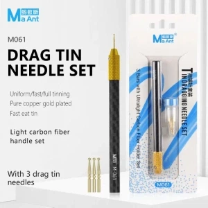 MaAnt M061 - Gold-Plated Tin Dragging Needle for FPC Connector Soldering